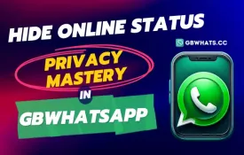Oculte o status online como um profissional: domínio de privacidade do GB WhatsApp